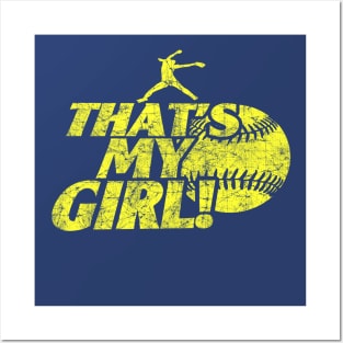 That's My Girl Fastpitch Softball Pitcher Softball Mom Posters and Art